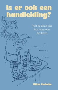 Boekomslag 'Is er ook een handleiding' van Milou Verbeke